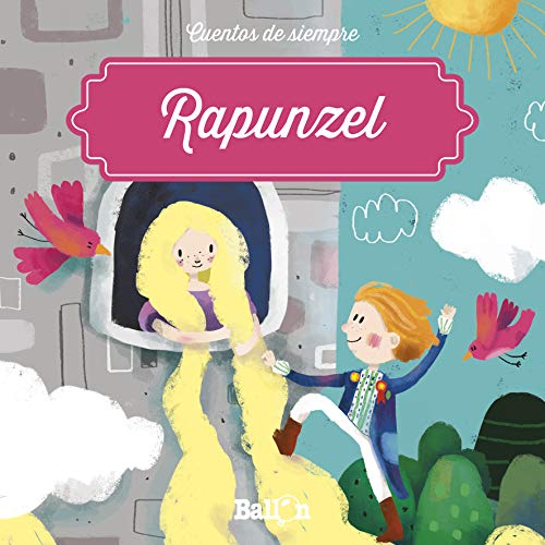 Rapunzel (Cuentos de siempre)