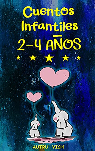 CUENTOS INFANTILES 2 - 4 AÑOS: Adorables cuentos...