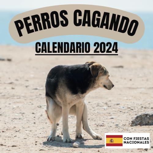 Perros cagando Calendario 2024: 2 meses perfumados...