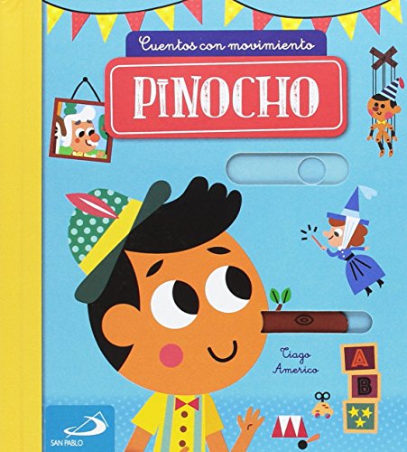 Pinocho: Cuentos con movimiento (Cuentos y...